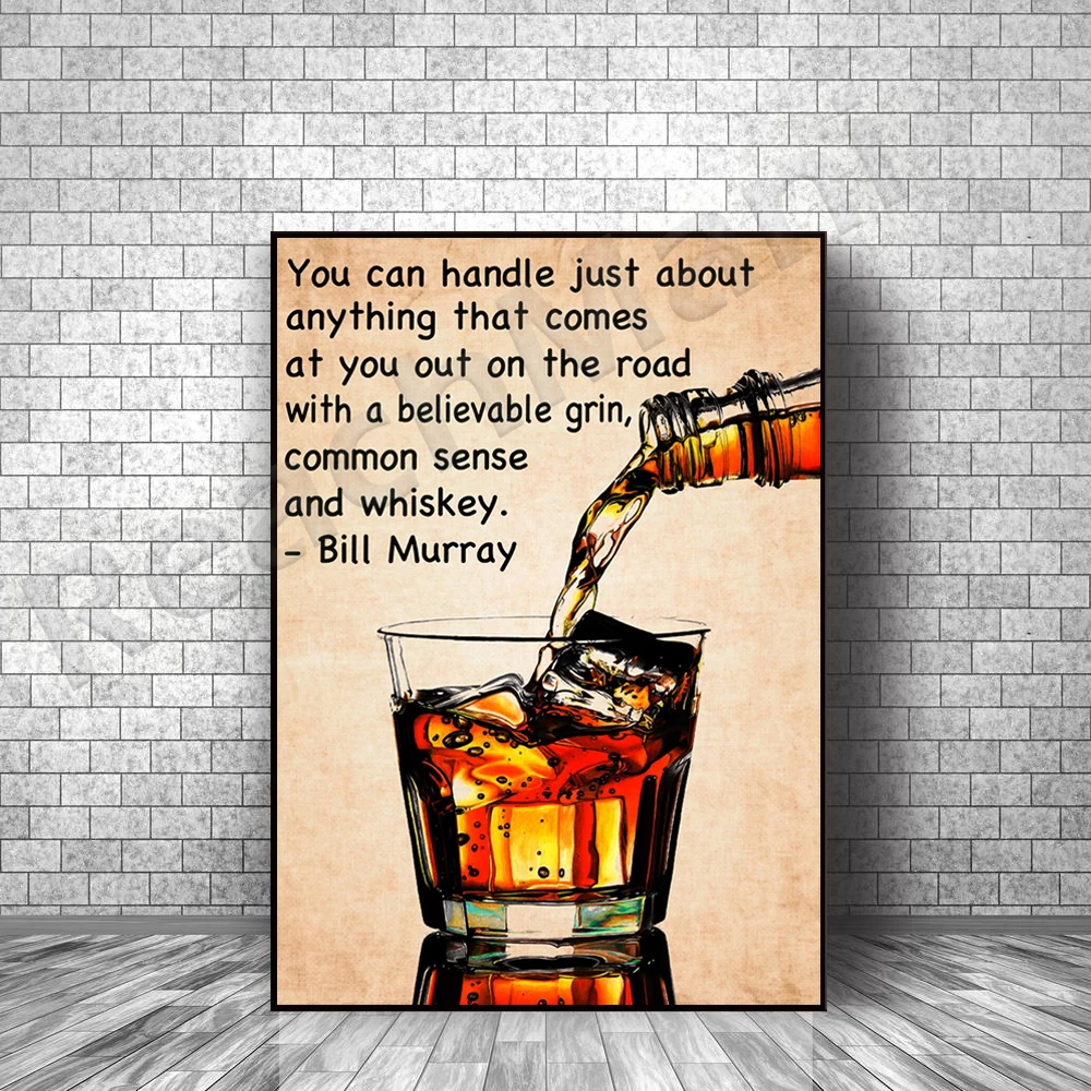 Bill Murray Quotes, Whiskey Posters, Bar Art, Basement Bar Wall Decor, Bar Posters, Cocktail Gifts