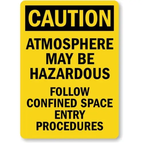 Atmosphere Hazardous Caution Aluminum Weatherproof Sign p751