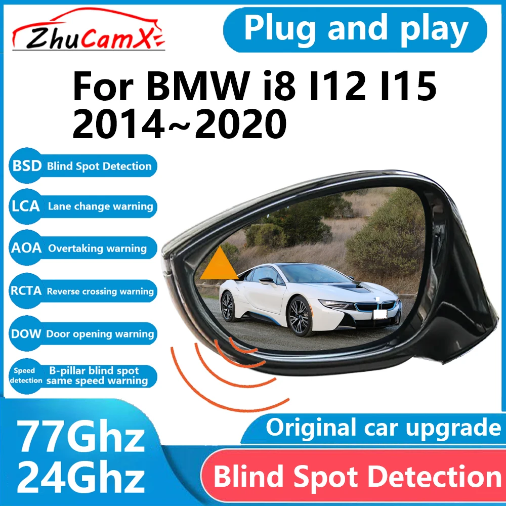 ZhuCamX for BMW i8 I12 I15 2014–2020 BSD Blind Spot Detection Sensor Radar Driving Warning Assistance System Plug and Play