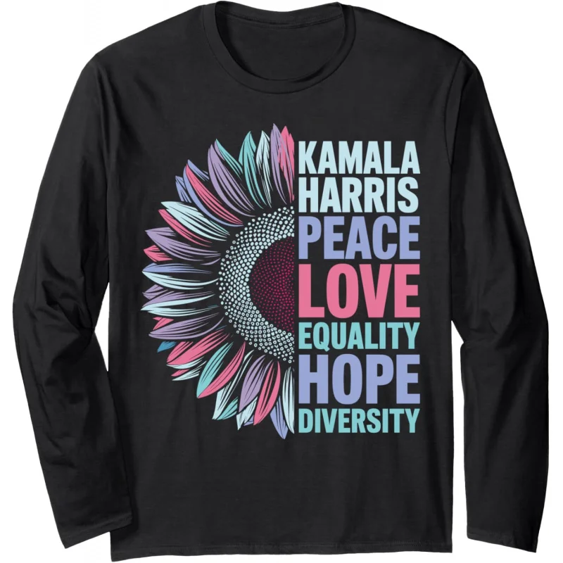 Kamala Harris-Vrede, Liefde, Gelijkheid, Hoop, Diversiteit Lange Mouw Patroon Gedrukt T-Shirt