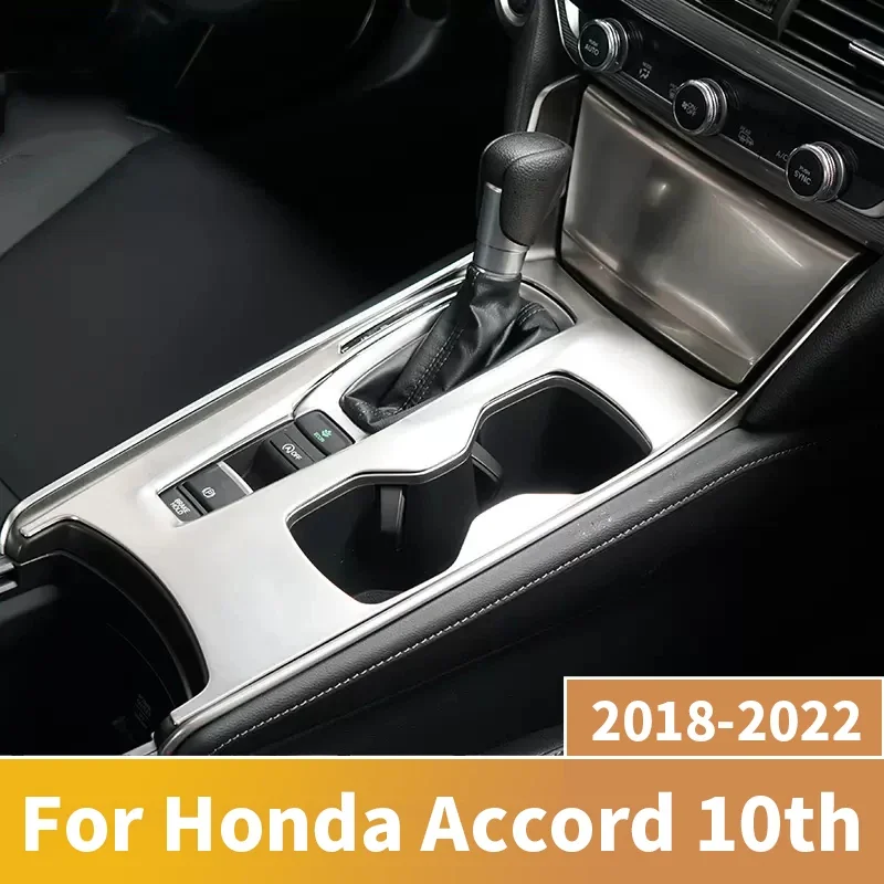 

Stainless Steel Gear Shift Box Panel Central Water Cup Cover Trim Modified Accessories For Honda Accord 10th X 2018-2021 2022