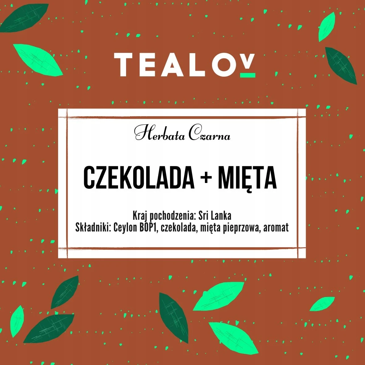 Herbata TEALOV czarna CZEKOLADA Z MIĘTĄ 50g