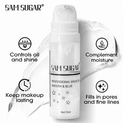 SAM SUGAR Invisible Pore Primer Long Lasting Hydrating Light Weight Oil Control Moisturizing and Brightening Primer