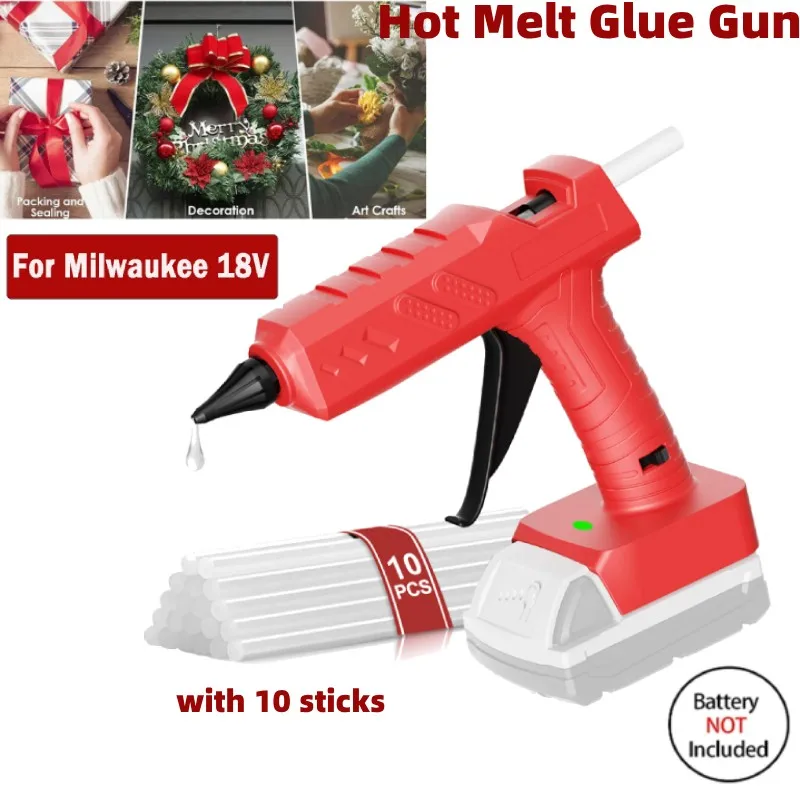 Electric Hot Melt Glue Gun For Milwaukee 18V Battery Hot Melt Welding With 10pcs 11mm Glue For Christmas Decoration DIY Home