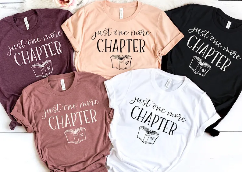 Just One More Chapter Shirt Book Lover Bookworm Gift for Librarian Short Sleeve Top Tees 100%Cotton Streetwear Harajuku goth y2k