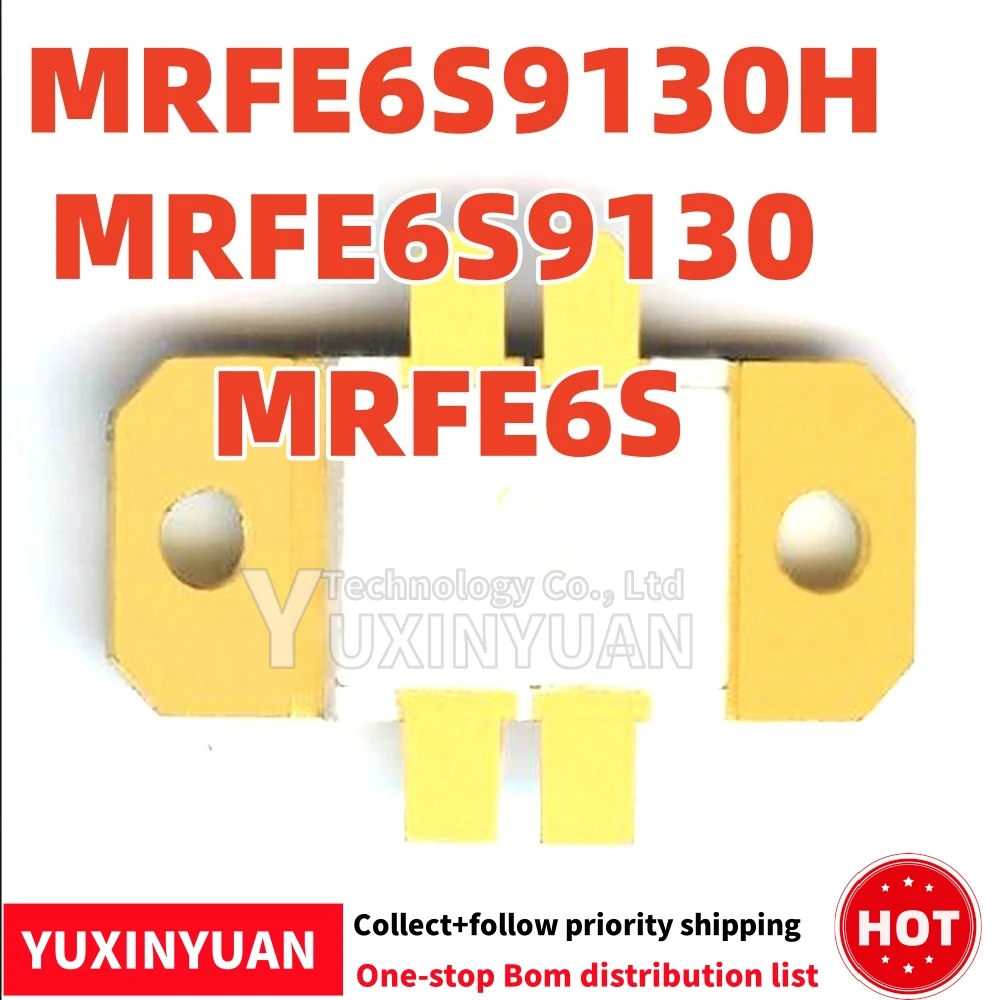 

MRFE6S9130H MRFE6S9130 MRFE6S 5pcs/lot IN STOCK YUXINYUAN
