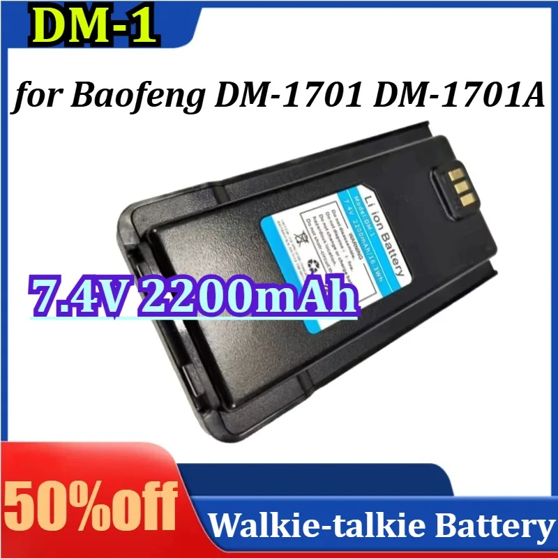 

New DM-1 7.4V 2200mAh for Baofeng DM-1701 DM-1701A Li-ion Battery Digital High Capacity Walkie Talkie Battery
