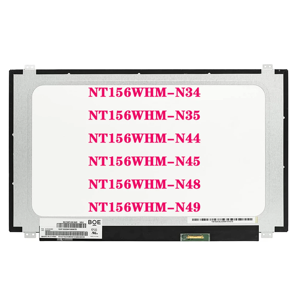 

15.6" Display Panel NT156WHM-N45 NT156WHM-N44 NT156WHM-N34 NT156WHM-N35 NT156WHM-N48 NT156WHM-N49 EDP 30 Pin Laptop LCD Screen