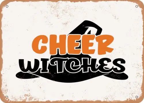 Metal Sign - Cheer Witches - Vintage Look Sign sign