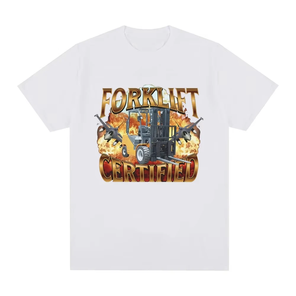 Forklift Certified Operator Funny Meme Graphic T-Shirt Men Fashion Vintage Short Sleeve T-shirts Cotton Casual Oversized T shirt