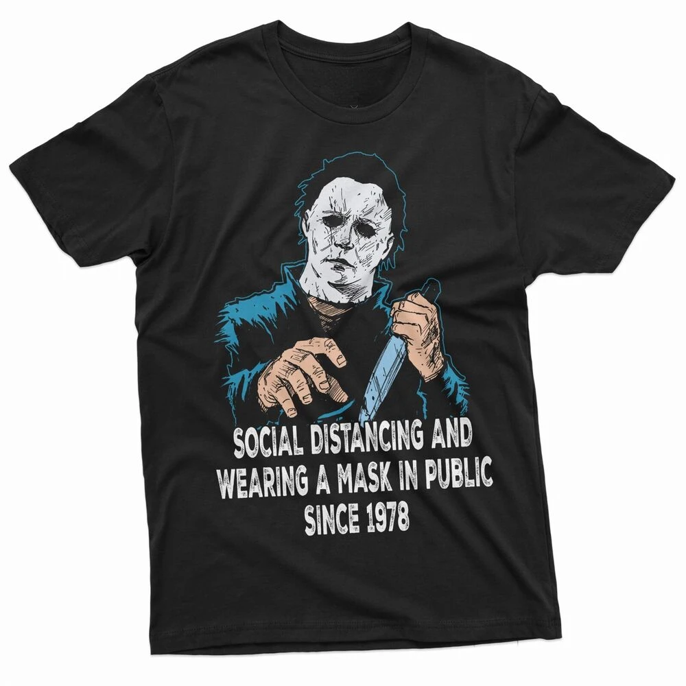 

Social Distancing and Wearing Mask Funny Horror Movie Halloween T-Shirt 100% Cotton O-Neck Short Sleeve Casual Mens T-shirt