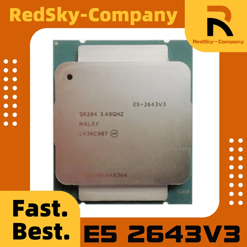 Used  E5-2643 V3 E5 2643 V3 E5-2643V3 E5 2643V3 3.4GHz 6-Core LGA 2011-3 perfect test