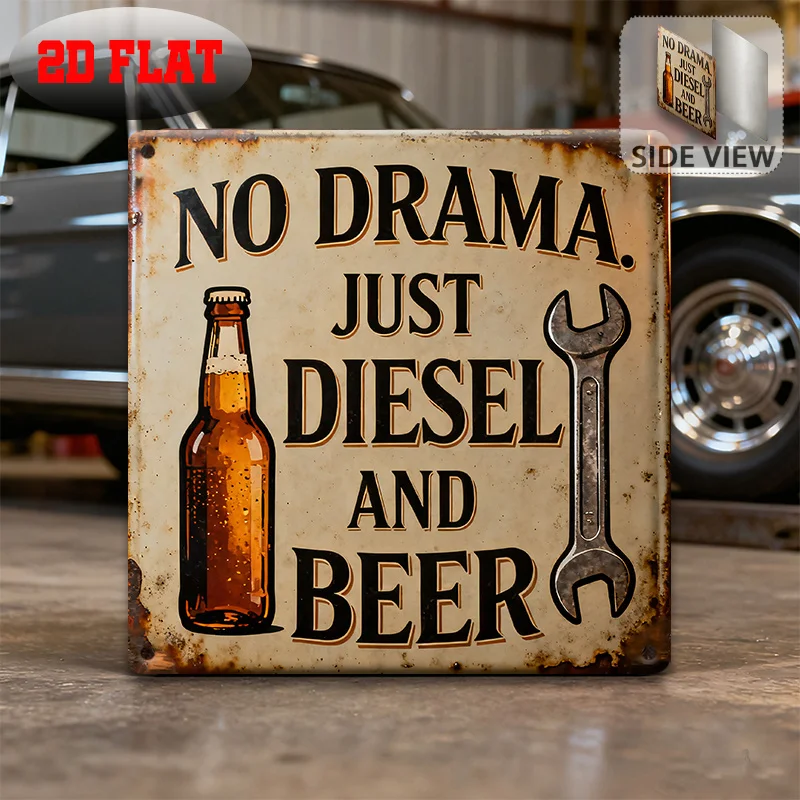 Custom Vintage Metal Tin Sign 8x8 Inch No Drama Diesel Beer Garage Bar Wall Decor Gift For Drivers Beer Lovers