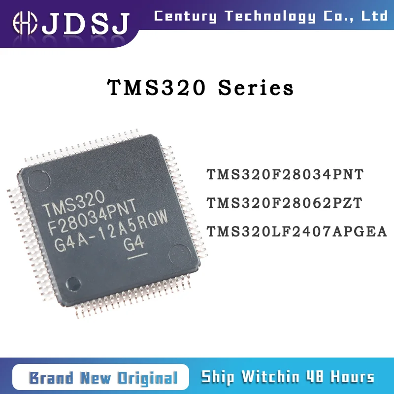 TMS320F28034PNT TMS320F28062PZT TMS320LF2407APGEA Brand New Original IC Chip