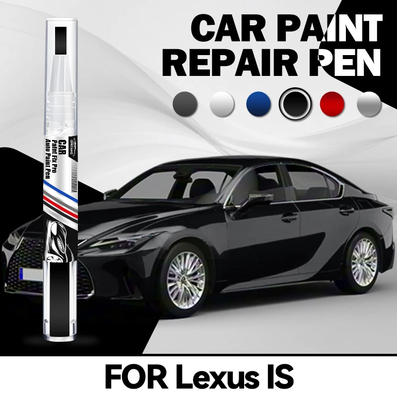 For Lexus IS 1998-2025 Car paint touch up pen auto paint concealer pencil acrylic paints car accessories detailing auto