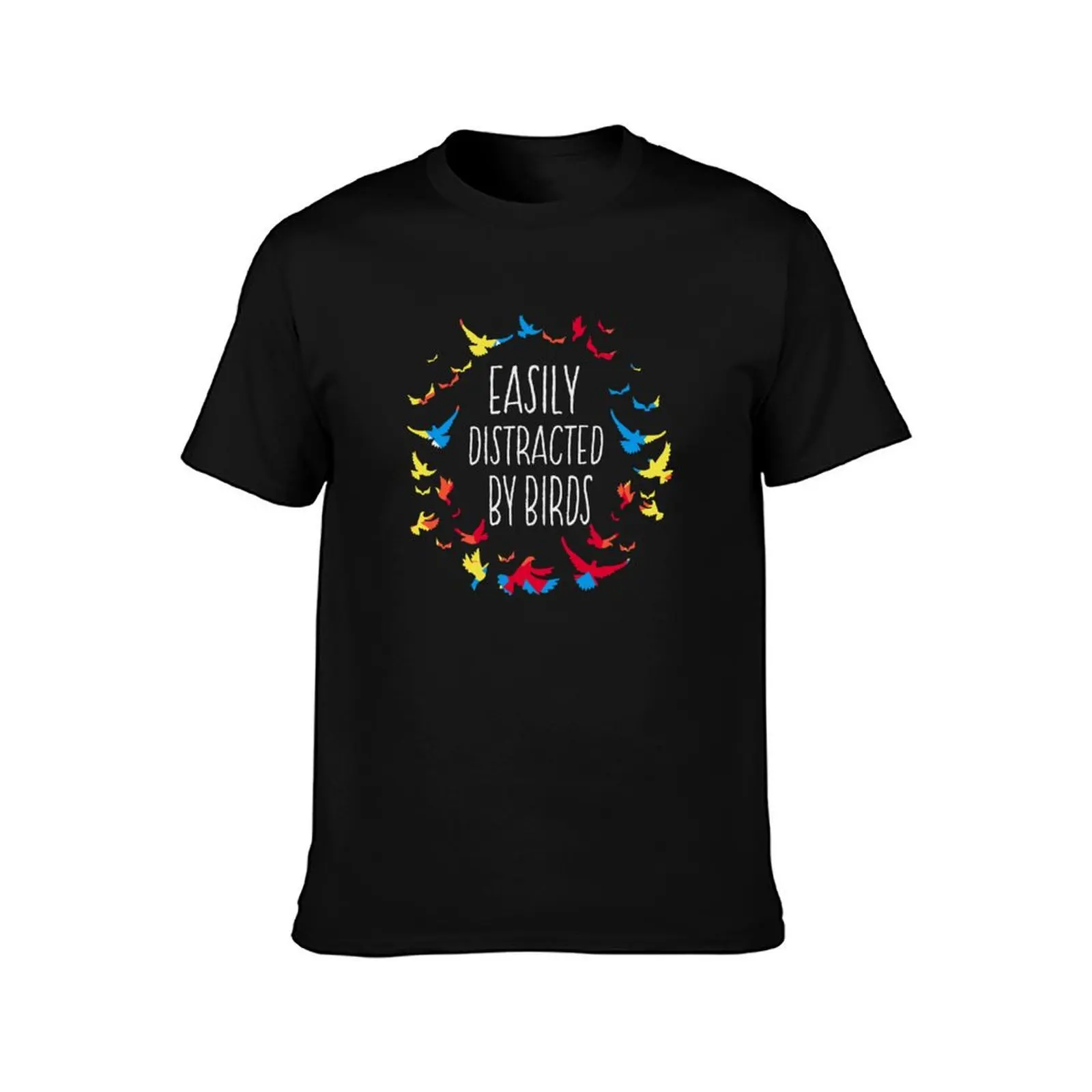 Easily Distracted By Birds Bird Lover Birder Gifts T-Shirt Casual Daily Graphic Tee T-Shirt