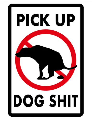 PICK UP DOG POOP SHlT SIGN DURABLE WEATHER PROOF ALUMINUM SIGN FULL COLOR #306
