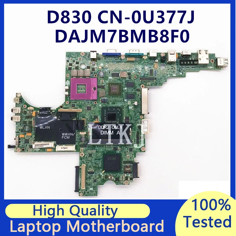 

CN-0U377J 0U377J U377J Mainboard For Dell Latitude D830 Laptop Motherboard G86-621-A2 DAJM7BMB8F0 100% Fully Tested Working Well