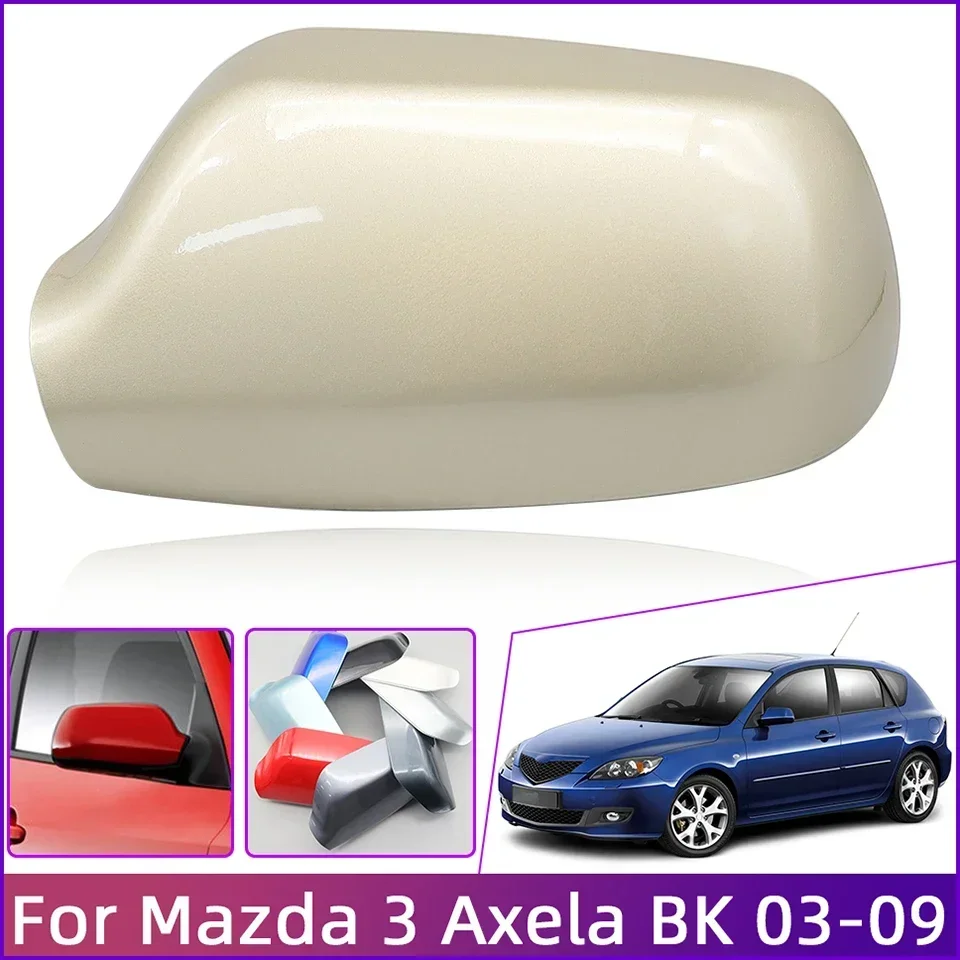 Rearview Mirror Cap For Mazda 3 BK Axela 2003-2009 Backup Side Mirror Cover Shell Housing Painted High Quality Car Accessories