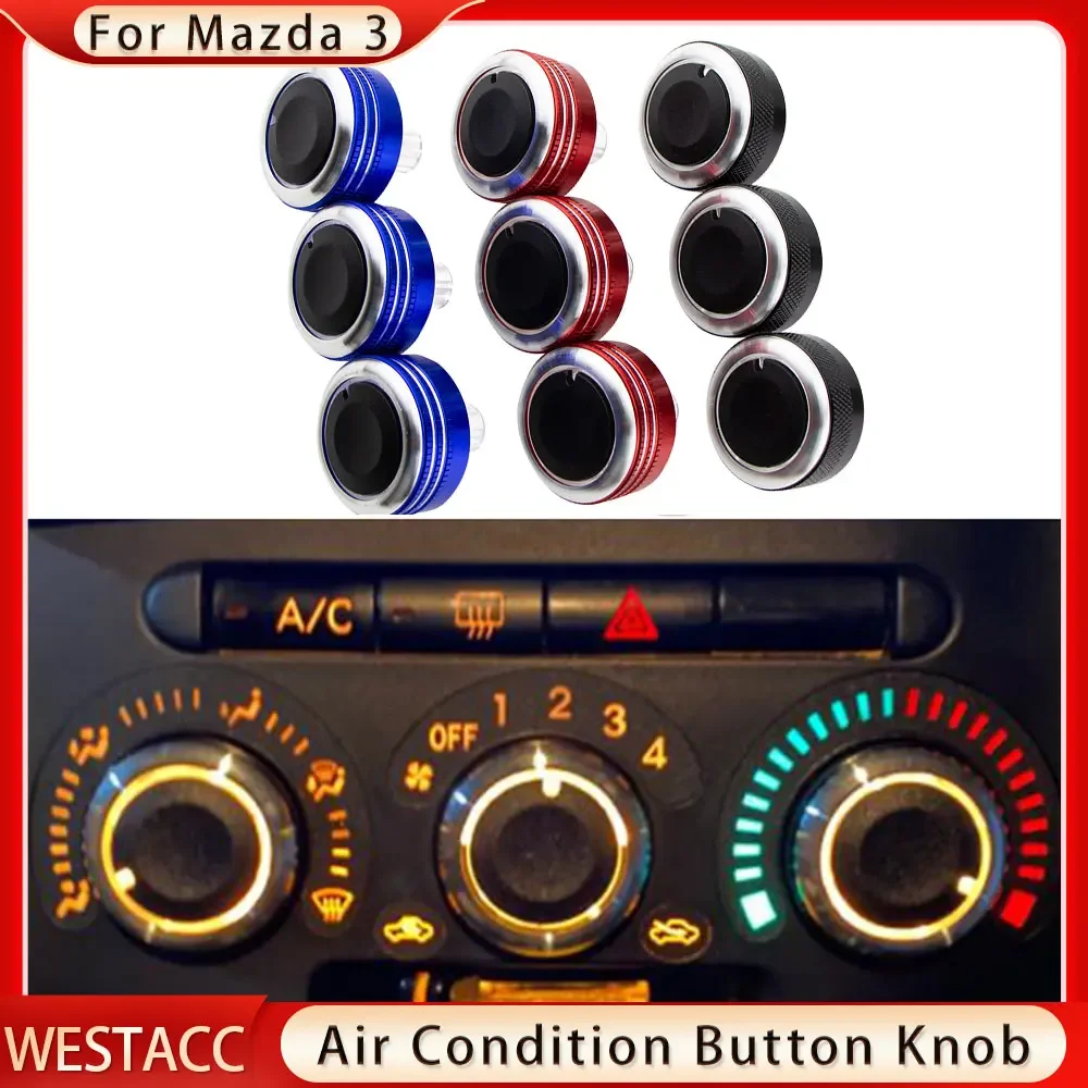 3Pcs AC Knobs for Mazda 3 BL 2010 - 2013 Heat Control Switch Aluminum Alloy Air Conditioning Knob Button Accessories