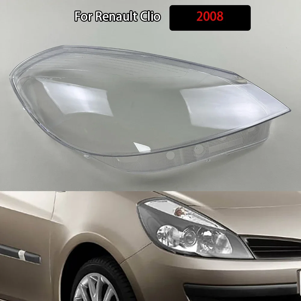 

For Renault Clio 2008 Transparent Lampshade Front Headlight Shell Headlamp Cover Lens Plexiglass Auto Replacement Parts