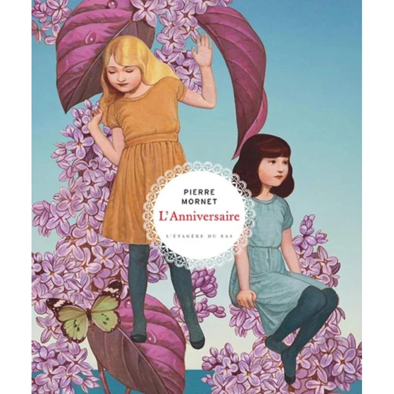 

Нижняя полка Lanniversaire Pierre Mornet 9782490253210 Книга