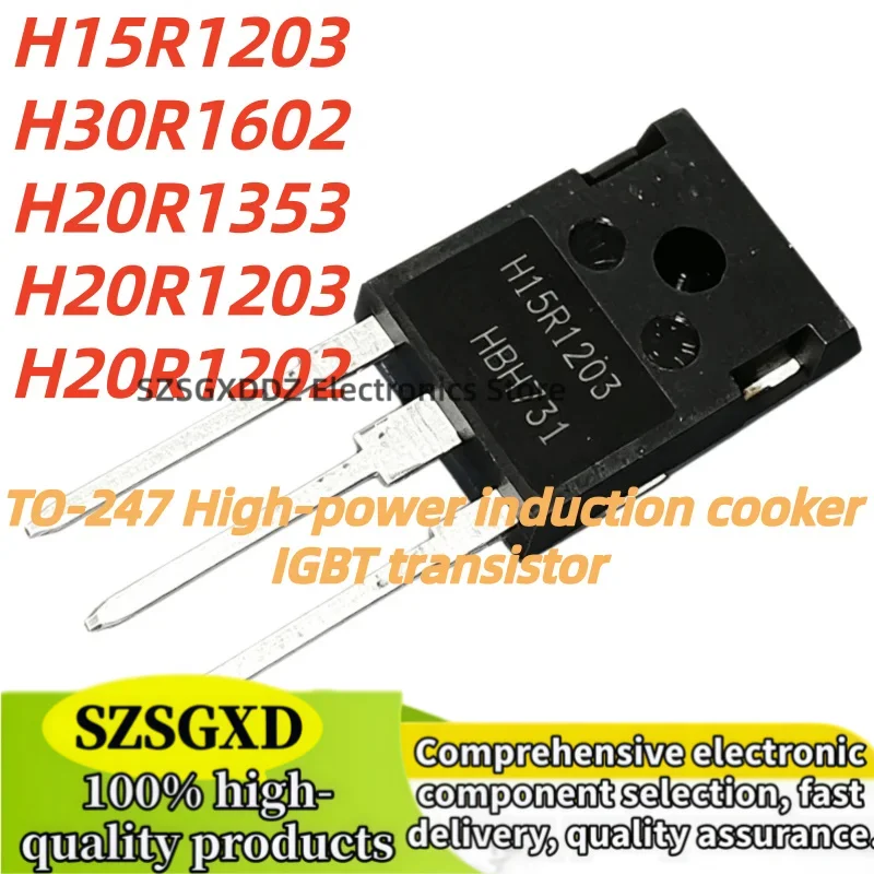 5pcs 100% nuevo quality H20R1202 H20R1203 H20R1353 TO247 H30R1602 H15R1203 TO-247 High-power induction cooker IGBT transistor