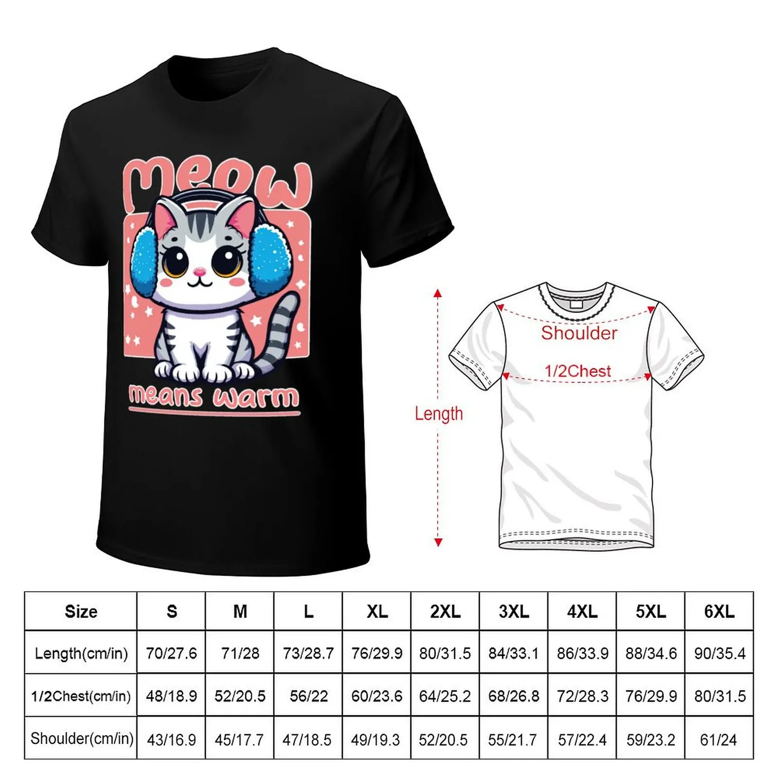 Meow Means Warm This Cat Shows How To Stay Cozy On National Earmuff Day T-Shirt Sporty Casual Quick Dry T-Shirt