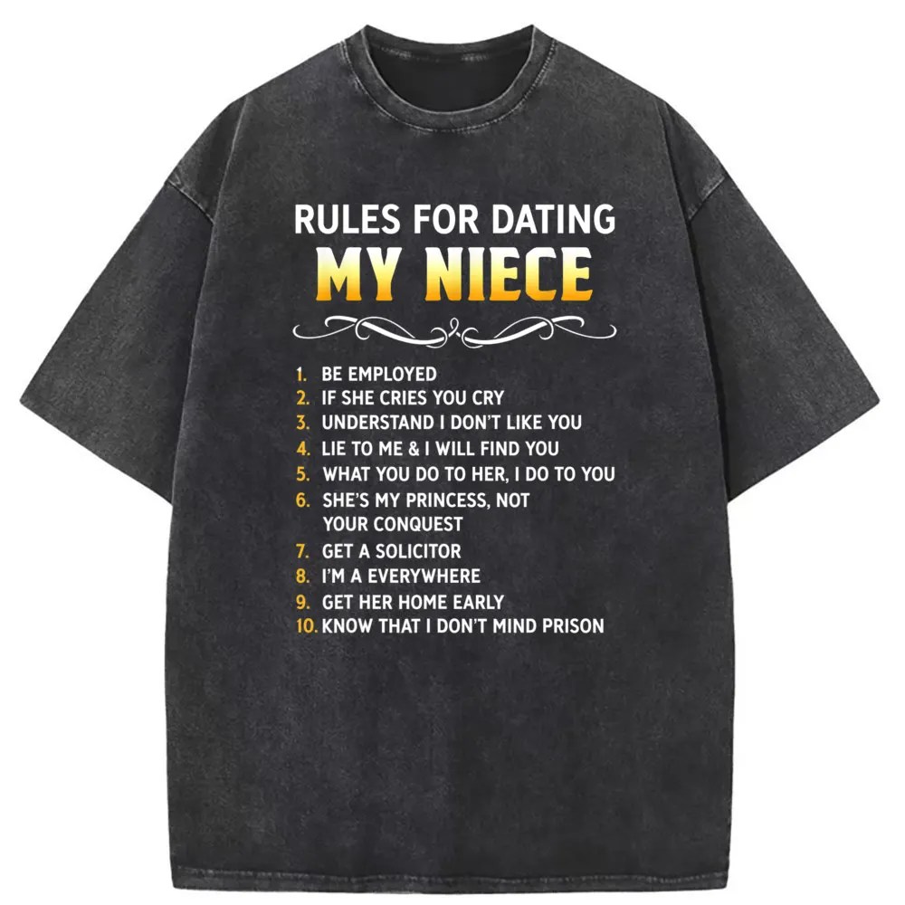 

Rules For Dating My Niece T Shirt for Men Christmas Day Long Sleeve Wholesale Summer Sweatshirts Retro Washed Tshirt Man