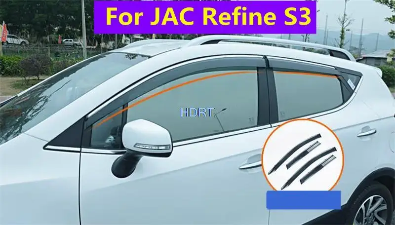 

Window Deflector For JAC Refine S3 ( SEi3/T5 ) 2014-2020 Car Styling Visor Wind 4pcs Rain Sun Guard Vent Shade Raincoat Shelter