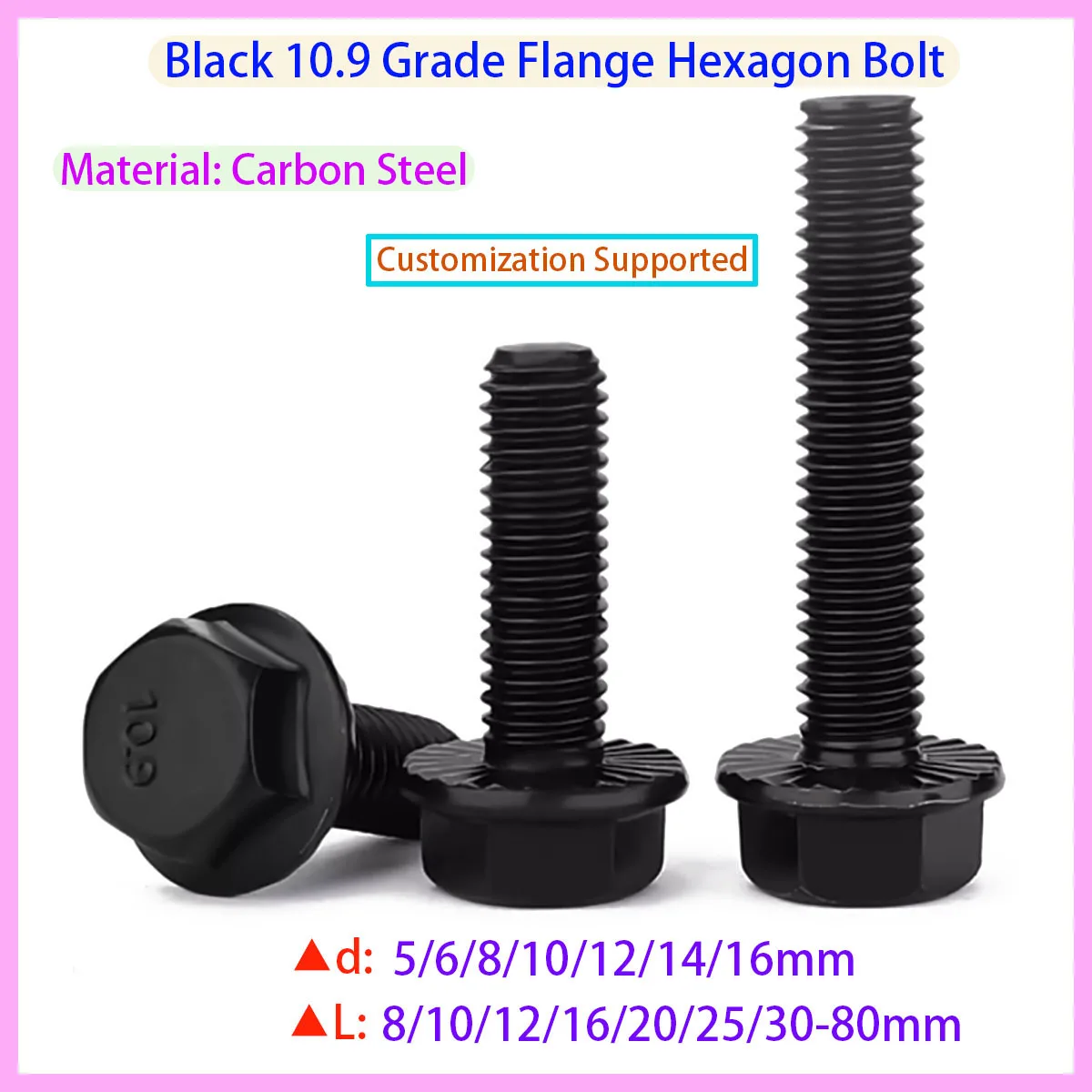 

M5, M6, M8, M10, M12, M14, M16, Black 10.9 Grade Carbon Steel, Hexagonal Head Flange with Cap Screw, Hexagonal Flange Bolt