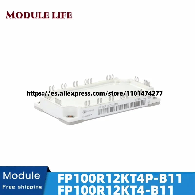 

FP100R12KT4-B11 FP100R12KT4P-B11 IGBT Module