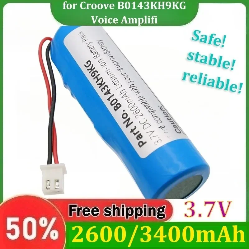 for Croove B0143KH9KG Voice Amplifi 3.7V 2600/3400mAh Replacement Battery