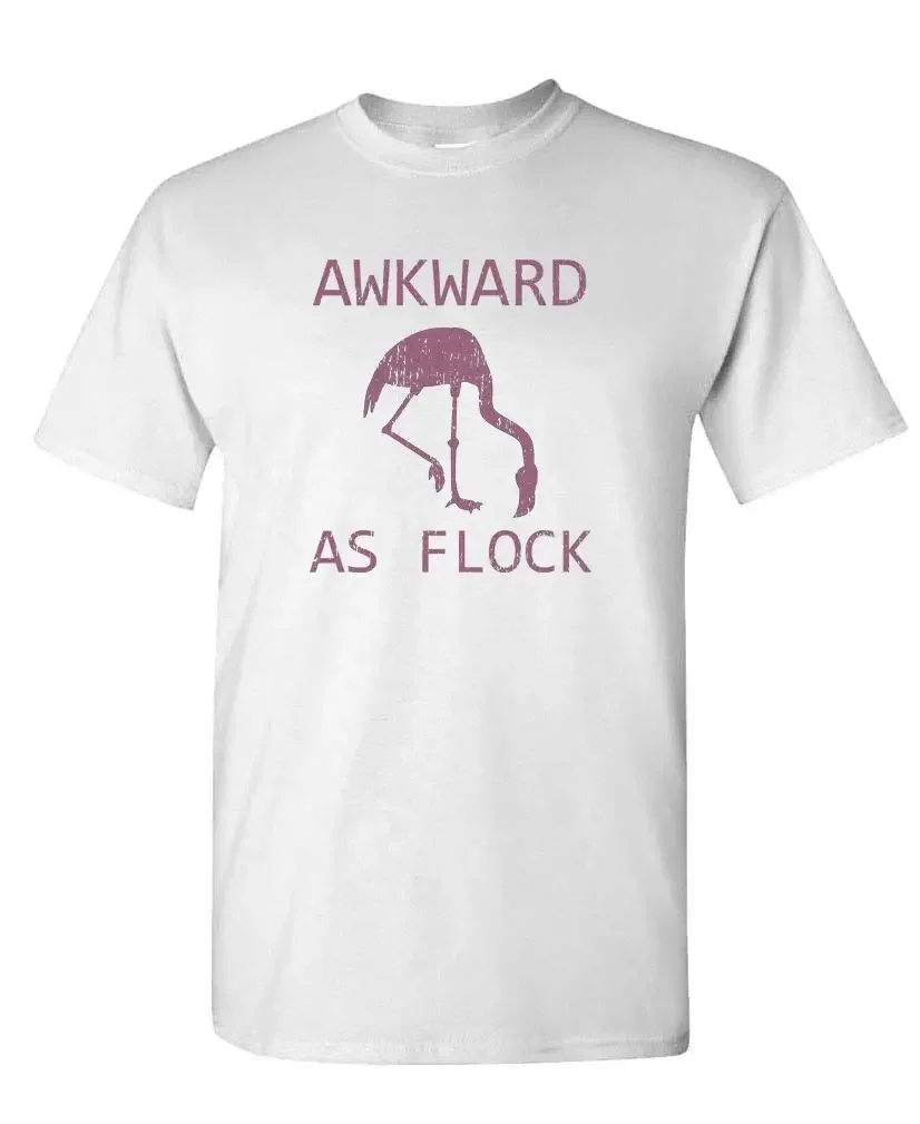 Ackward As Flock - Funny Flamingo Bird Joke - Unisex Cotton T-Shirt Tee Shirt