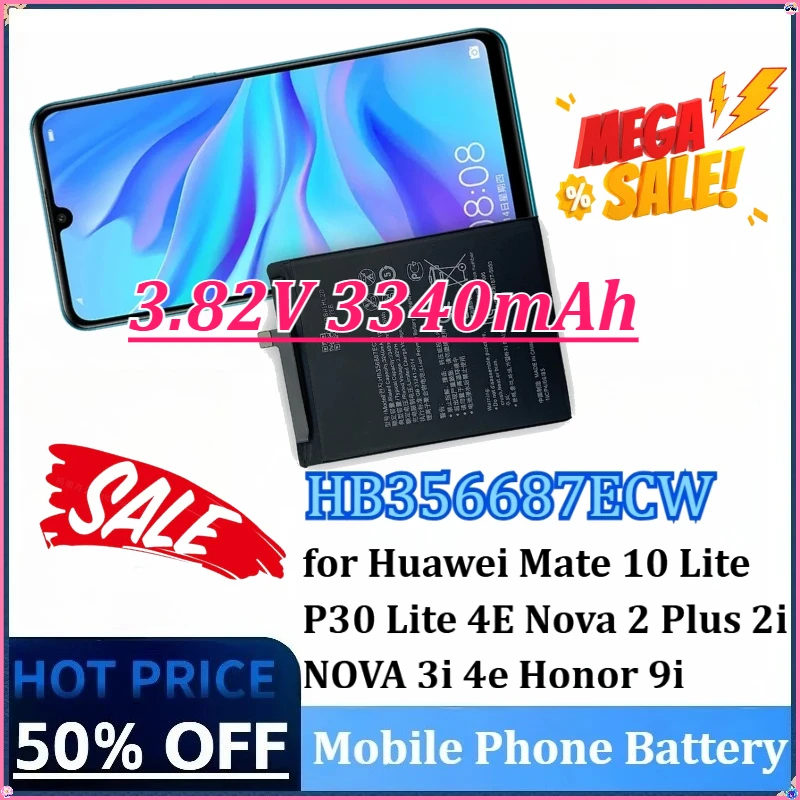 

NEW HB356687ECW 3.82V 3340mAh Mobile Phone for Huawei Mate 10 Lite P30 Lite 4E Nova 2 Plus 2i 4e Honor 9 NOVA 3ii Batteries