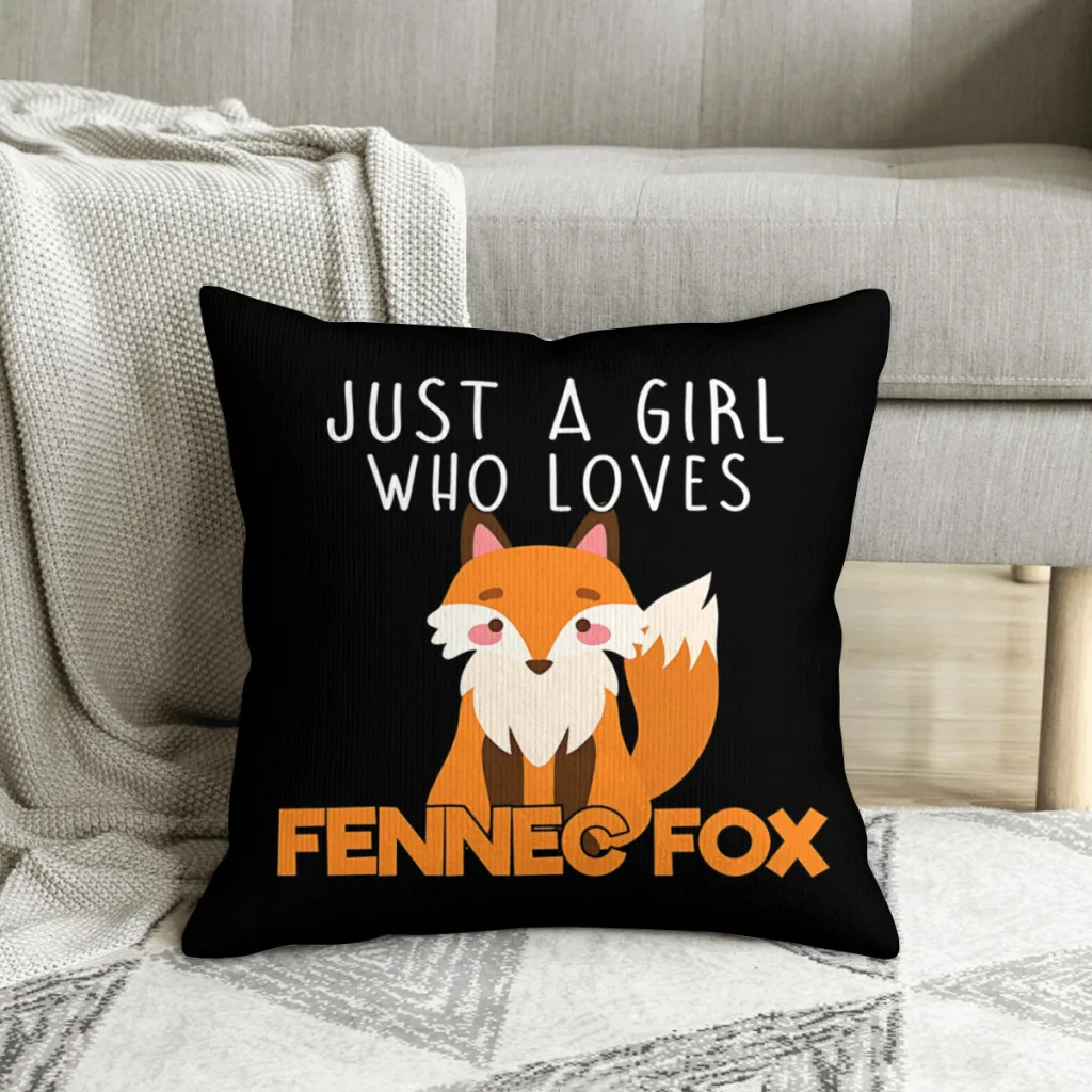 Just A Girl Who Loves Fennec Fox Cartoon Animal Polyester Cushion Cover For Livingroom Decorative Reusable Throw Pillowcase