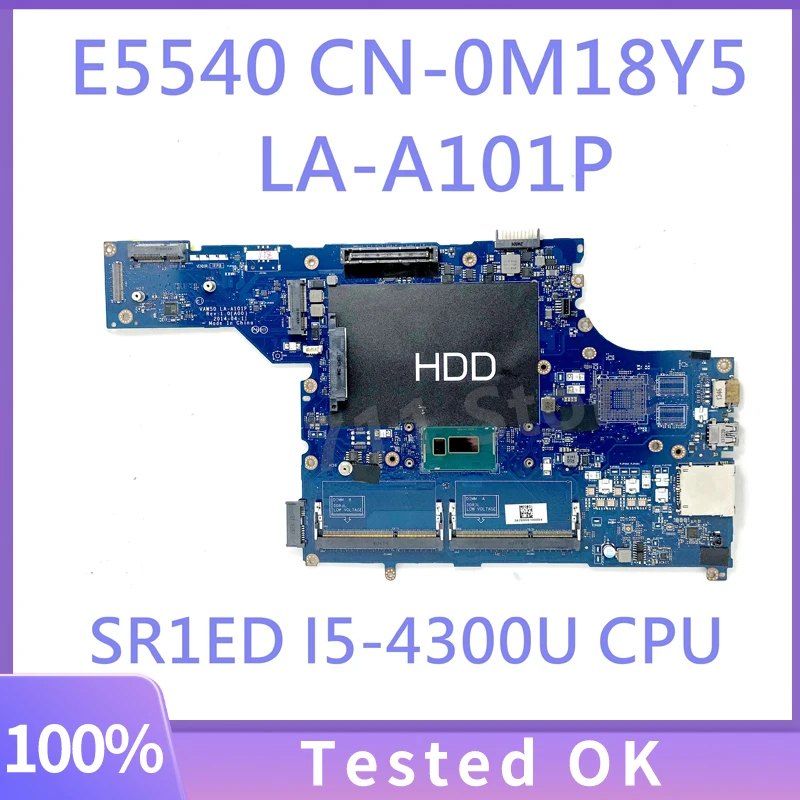 CN-0M18Y5 0M18Y5 M18Y5 With SR1ED I5-4300U CPU Mainboard FOR DELL E5540 Laptop Motherboard VAW50 LA-A101P 100% Full Working Well