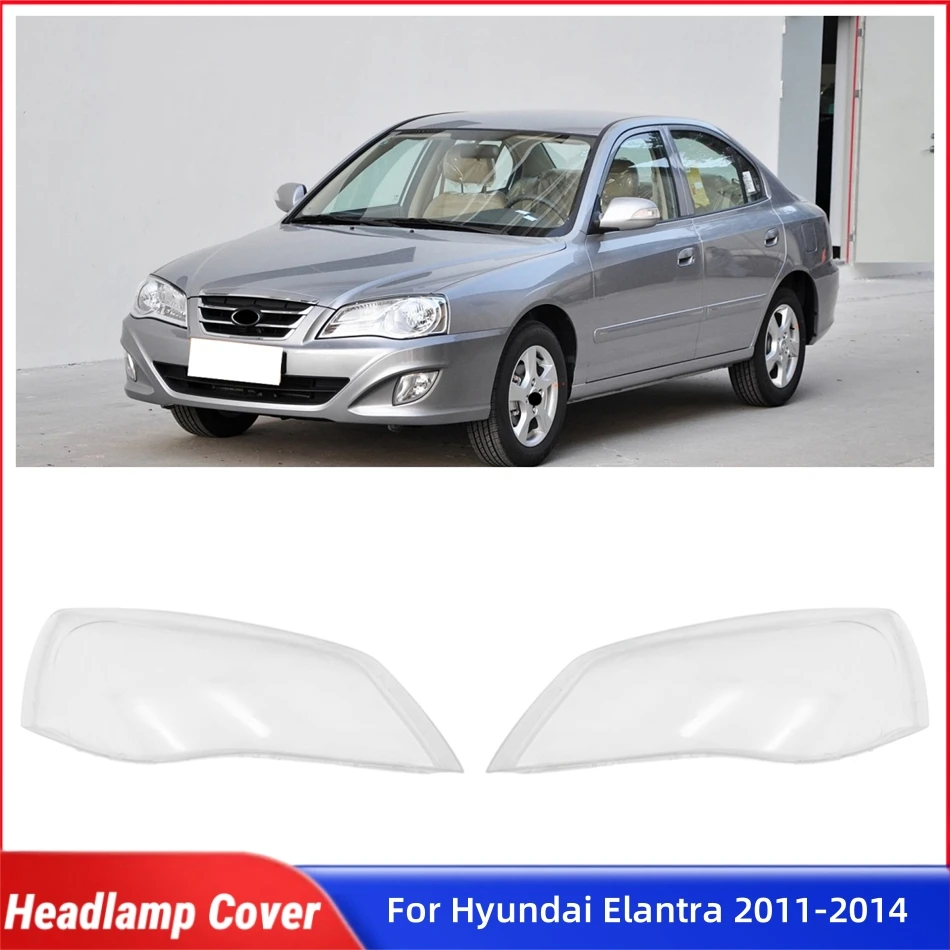 

For Hyundai Elantra 2011 2012 2013 2014 Automotive Parts and Accessories Lampshades Lamp Headlights Lamp Lens