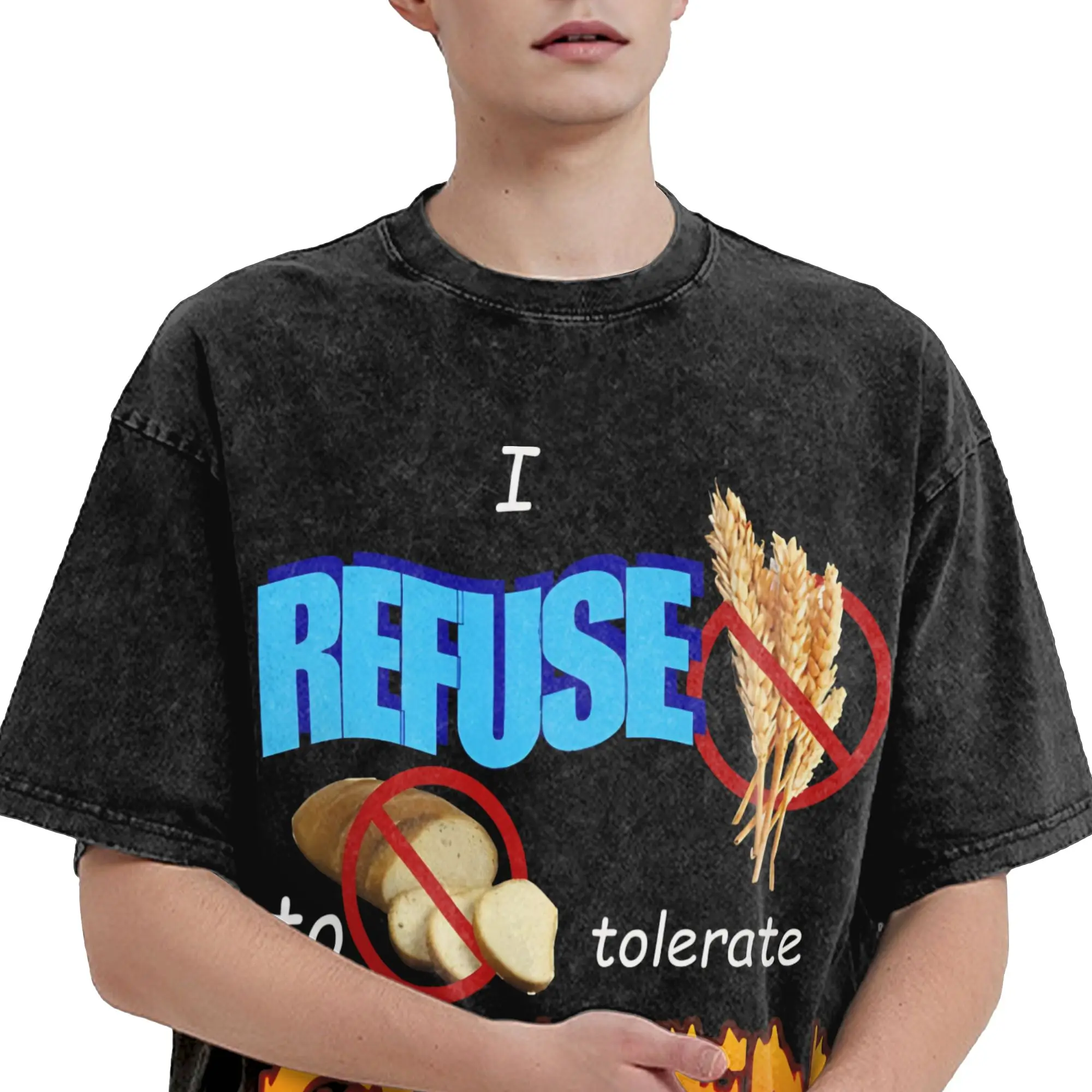 Graphic Printed I Refuse to Tolerate Gluten Meme Washed Shirt Outfit Oversize T-Shirts  Men Women Tee