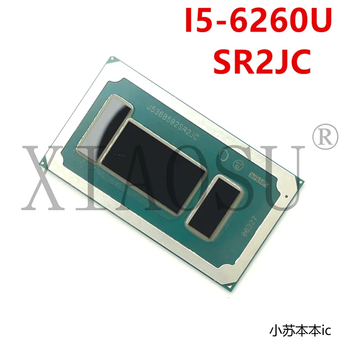 New Oiginal     I5-6260U SR2JC BGA   Quality Assurance