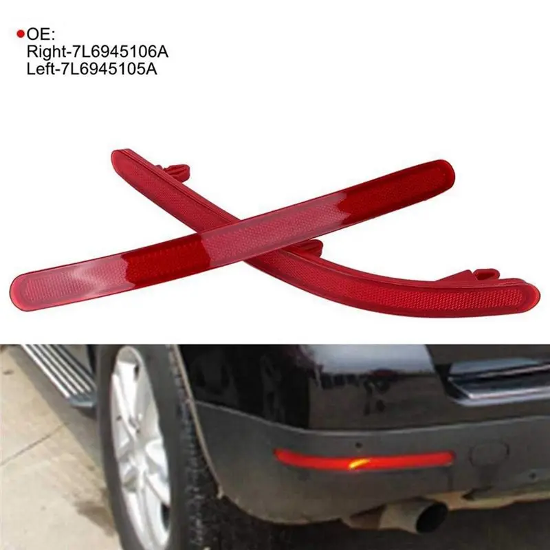 Compatible 7L6945105A 7L6945106A Rear Bumper Reflector Warning Lights Car for Volkswagen Touareg 2002-2010