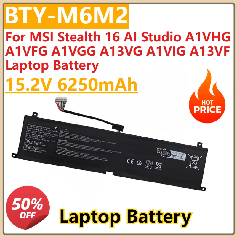 

New BTY-M6M2 Laptop Battery 15.2V 6250mAh for MSI Stealth 16 AI Studio A1VHG A1VFG A1VGG A13VG A1VIG A13VF Laptop Battery