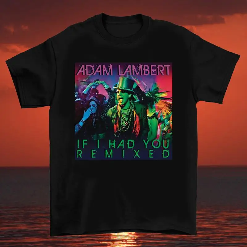 Adam Lambert If I Had You Remixed Heavy Cotton T Shirt Ub281