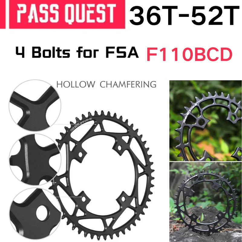 PASS QUEST F110BCD 4 Bolt Mountain Bike Circular Narrow Wide Chain Wheel 36T-52T Support 10 11 12 speed for FSA Gossamer