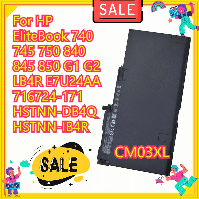 

CM03XL 4500 мАч аккумуляторы для ноутбуков HP EliteBook 740 745 750 840 845 850 G1 G2 LB4R E7U24AA 716724-171 HSTNN-DB4Q HSTNN-IB4R