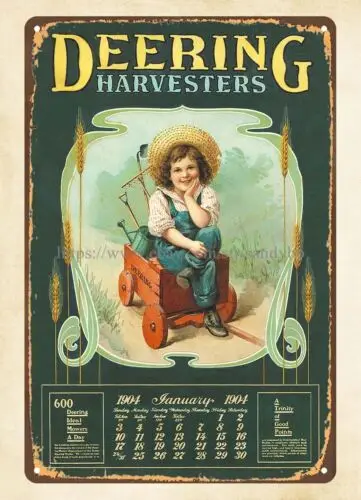 1 pcs,wall art Deering Co.’s brand corn harvesters 1904 calendar metal tin sign