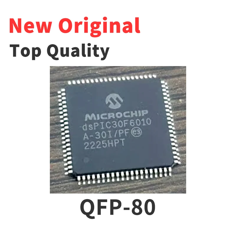 (1 Piece) DSPIC30F5016-30I DSPIC30F6010A-30I DSPIC30F6014A-30I /PT QFP-80 New Original Chip IC