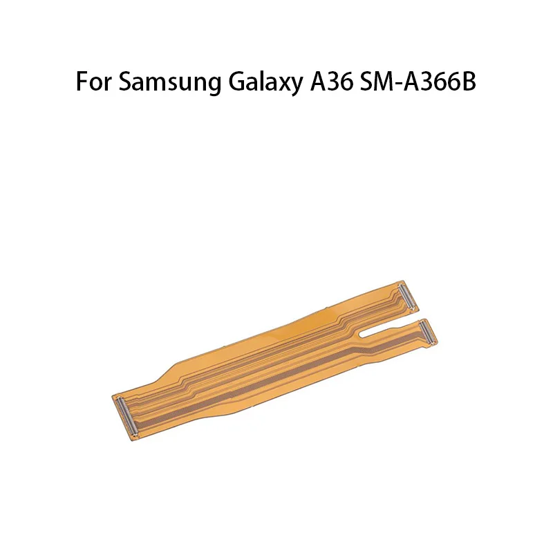 Main Board Motherboard Connector Flex Cable For Samsung Galaxy A36 SM-A366B