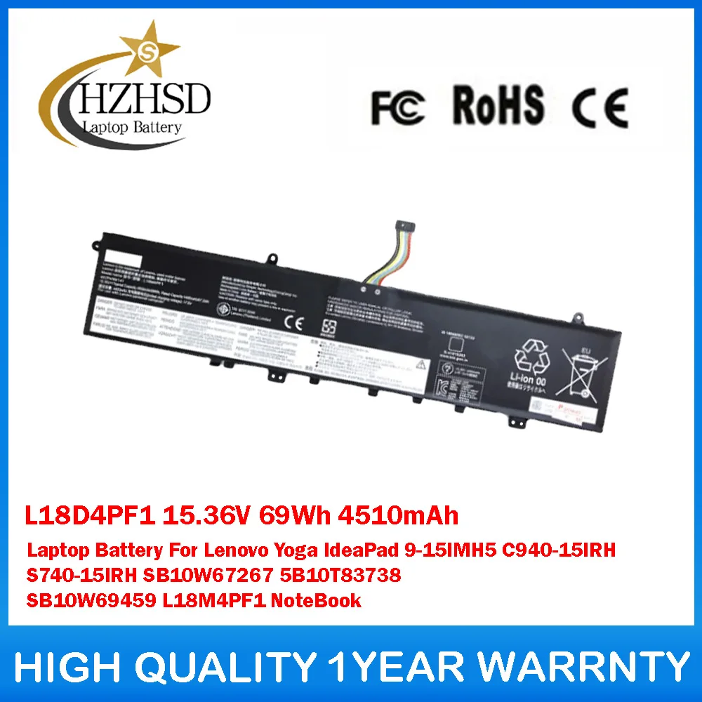 

L18D4PF1 15,36 В 69 Втч 4510 мАч Аккумулятор для ноутбука LenovoYoga IdeaPad 9-15IMH5 C940-15IRH S740-15IRH SB10W67267 5B10T83738 L18M4PF1