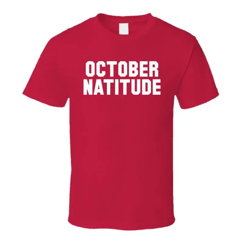 Baseball Washington October Natitude T Shirt